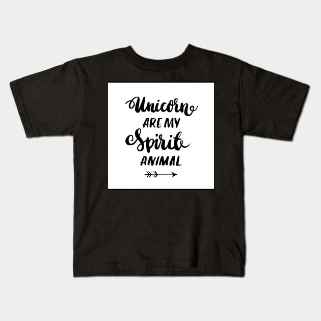 Unicorn are my spirit animal Kids T-Shirt by Viaire